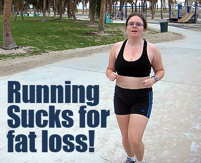 Clearly, jogging is not the best way to lose weight...